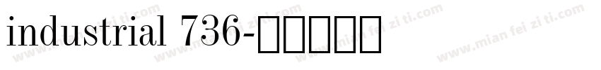 industrial 736字体转换